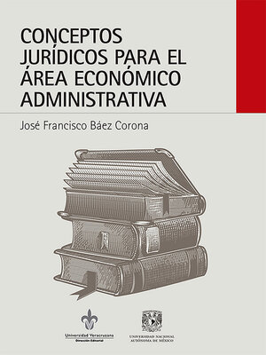 cover image of Conceptos jurídicos para el área económico administrativa